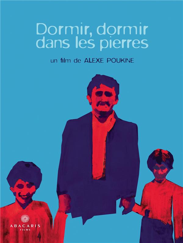 film : Dormir, dormir dans les pierres
