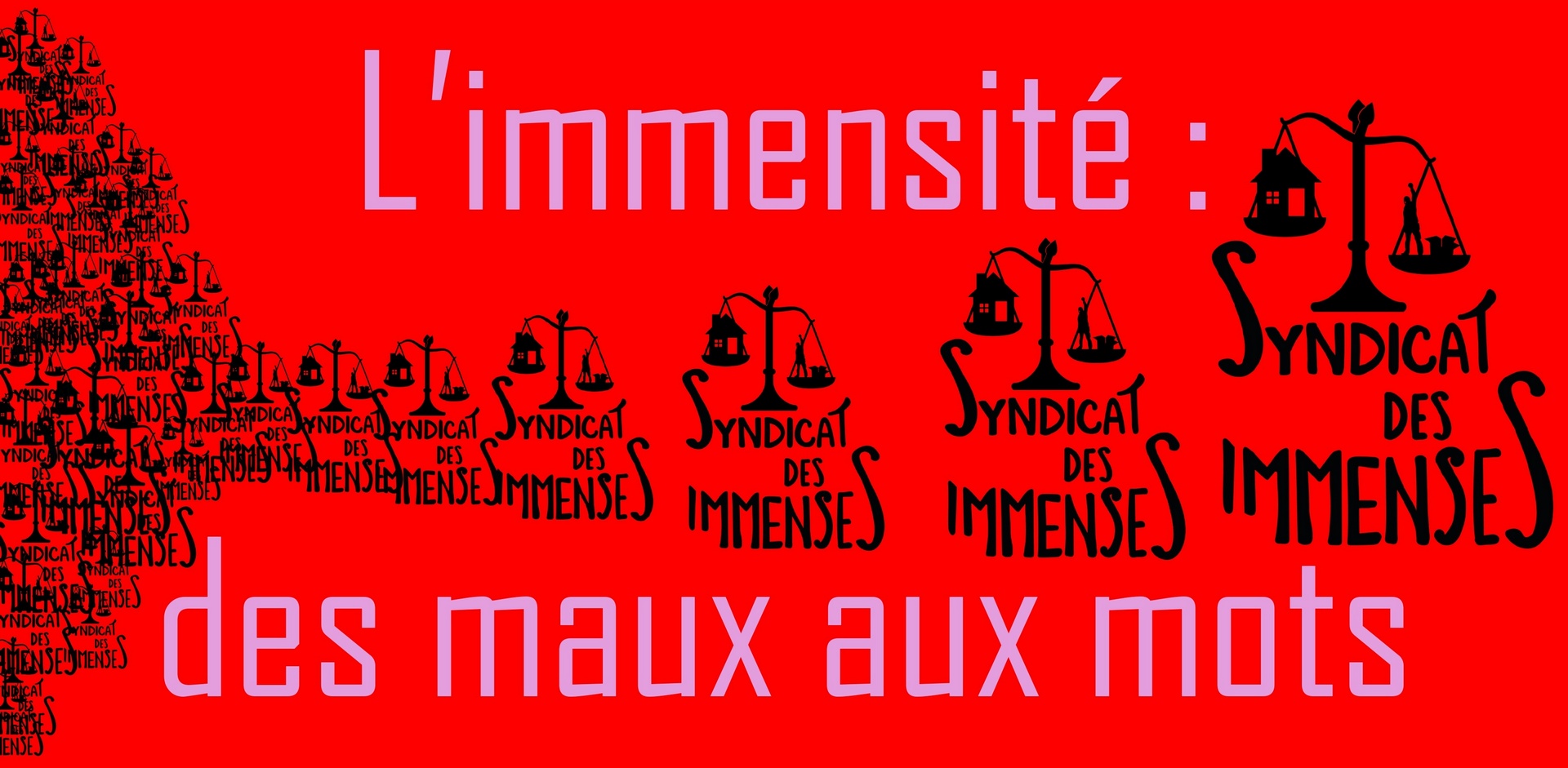 L'immensité : des maux aux mots