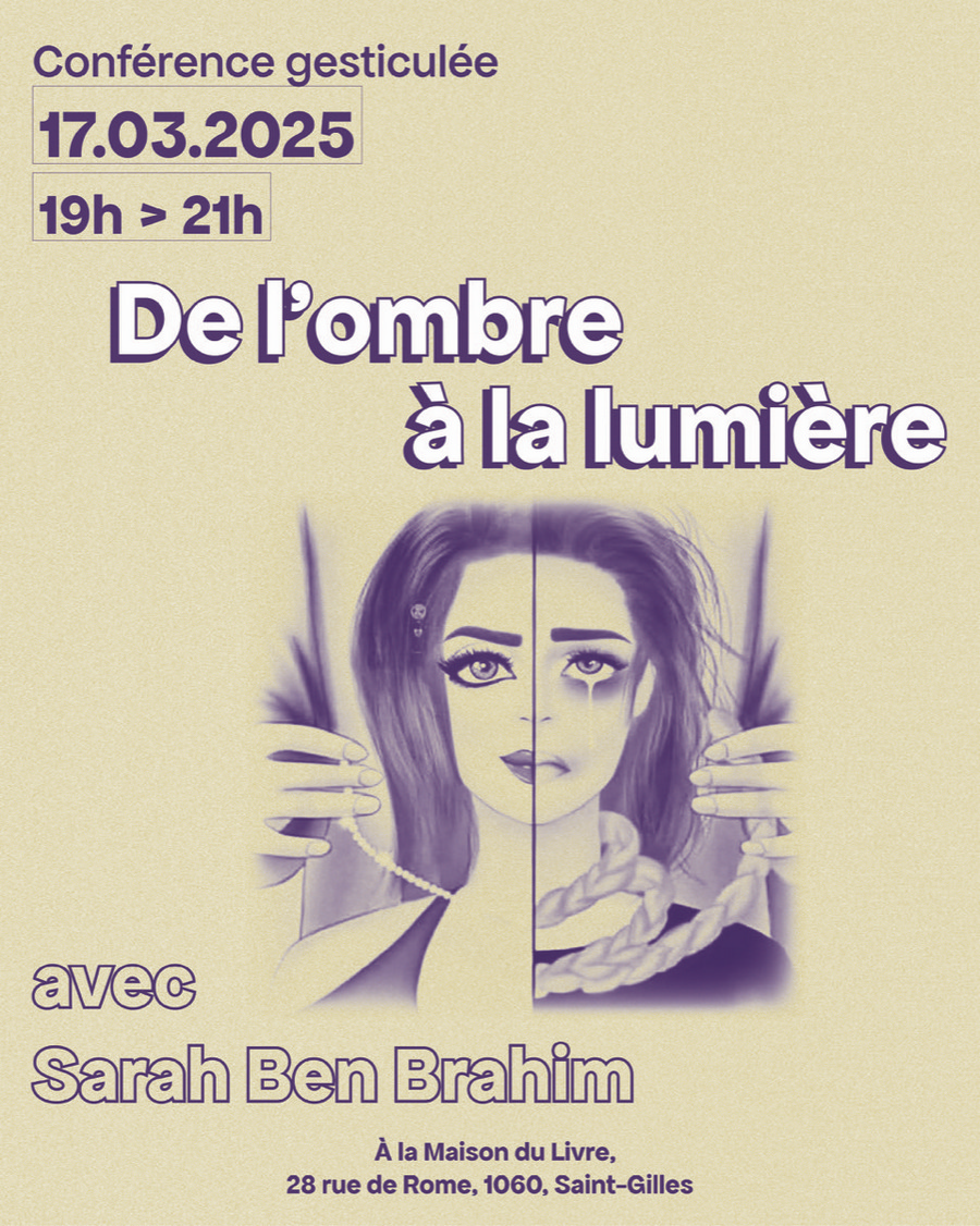 conférence gesticulée de Sarah : De l'ombre à la lumière