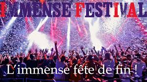 Immense festival ; L'immense fête de fin